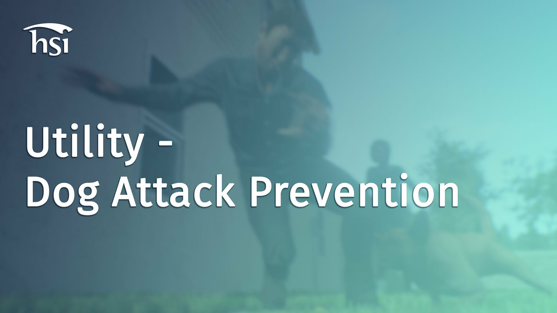 Utility Dog Attack Prevention HSI