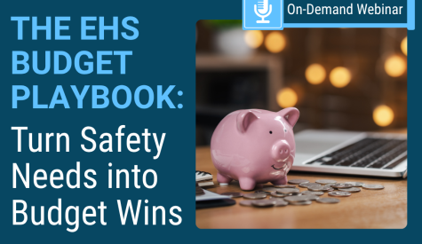The EHS Budget Playbook: Turn Safety Needs into Budget Wins