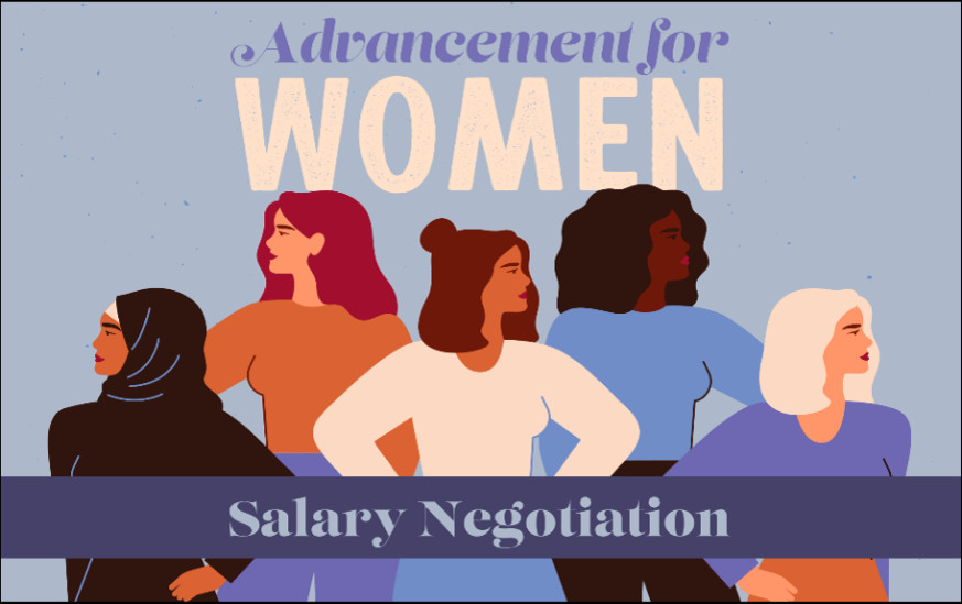Advancement for Women: Salary Negotiation