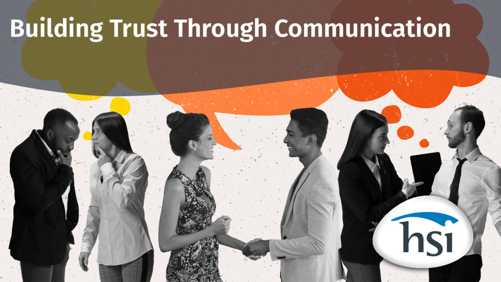 Building Trust Through Communication Building Trust Through Communication