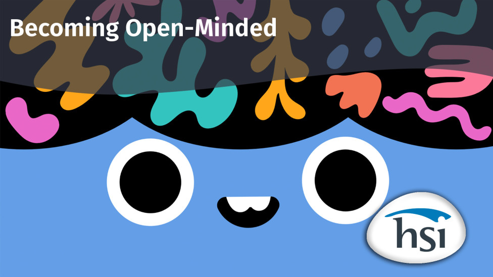 Becoming Open-Minded