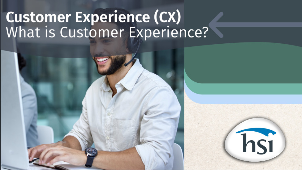 Customer Experience (CX): What Is Customer Experience?