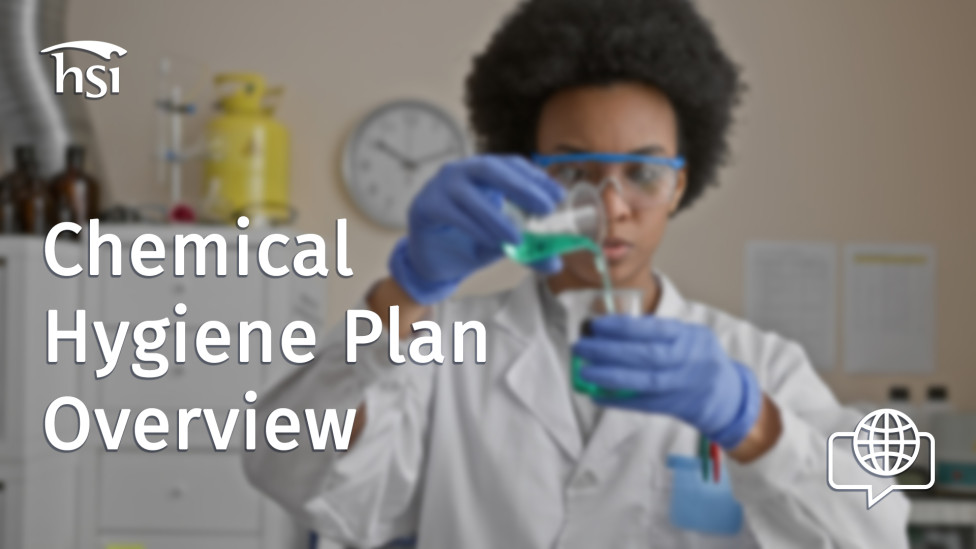 Chemical Hygiene Plan Overview