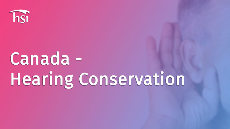 Canada Hearing Conservation HSI
