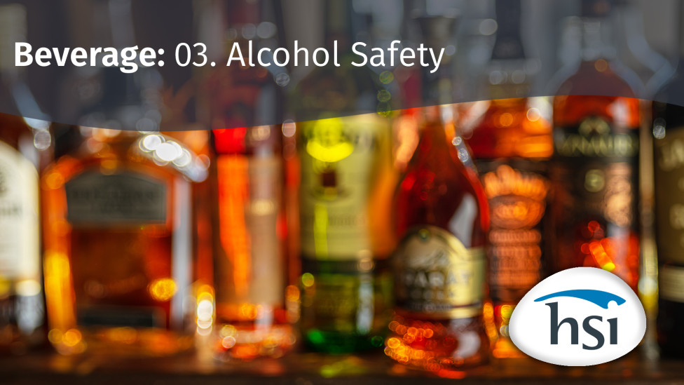 Beverage: 03. Alcohol Safety Beverage: 03. Alcohol Safety