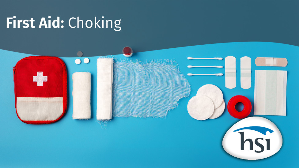 First Aid: Choking - HSI