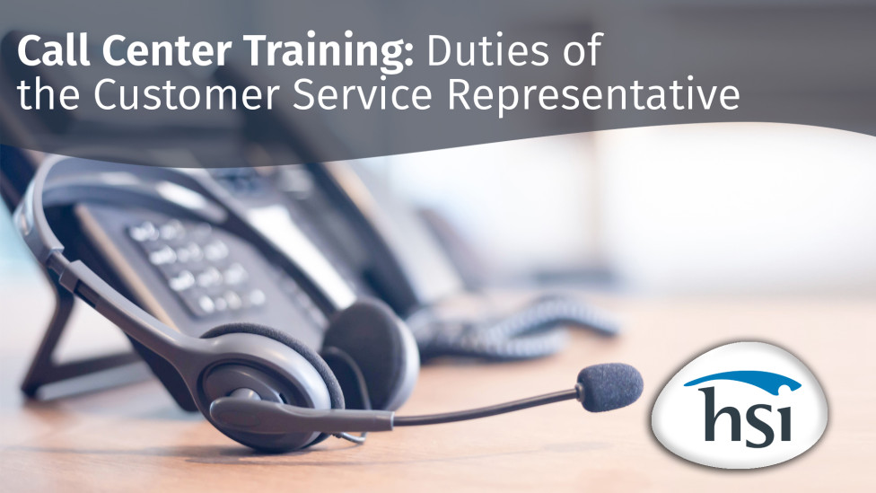 Call Center Training: Duties of the Customer Service Representative