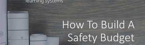 How to Build a Safety Budget (Webcast) 如何制定安全预算(网络直播)