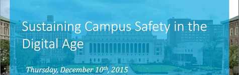 Sustaining Campus Safety In the Digital Age Sustaining Campus Safety In the Digital Age