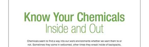 Know your chemicals inside and out Know your chemicals inside and out