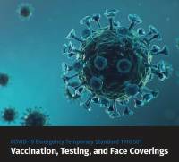 COVID-19 Emergency Temporary Standard 1910.501 Vaccination, Testing, and Face Coverings